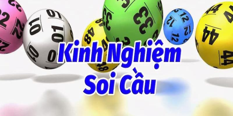 Khái niệm kinh nghiệm soi cầu