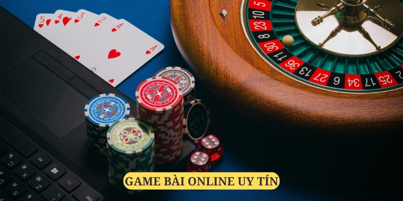 Game Bài Online Uy Tín